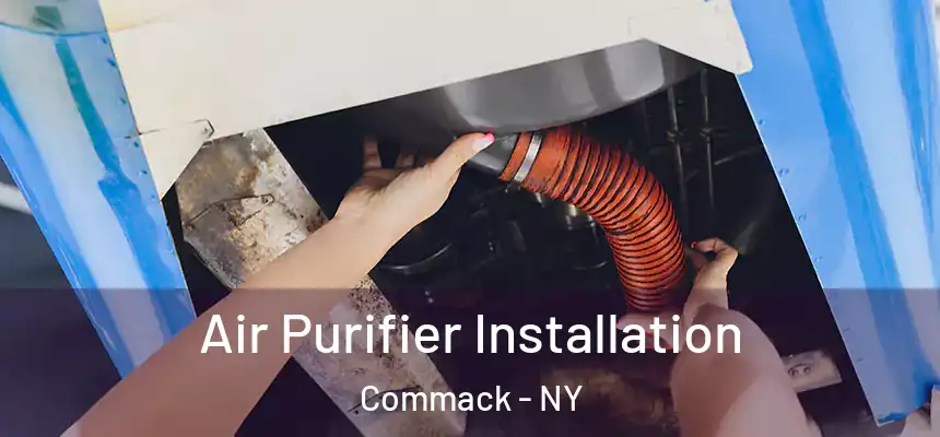 Air Purifier Installation Commack - NY