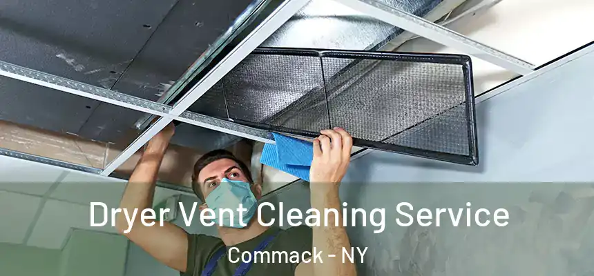  Dryer Vent Cleaning Service Commack - NY